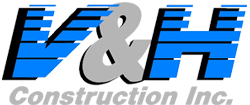 V & H Construction Inc.
